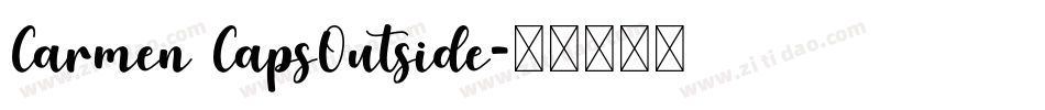 Carmen CapsOutside字体转换